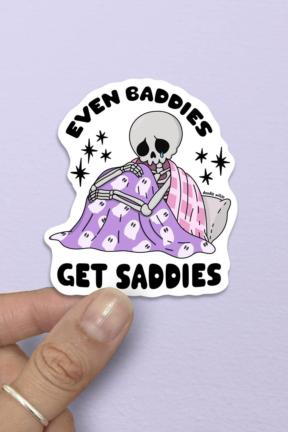 Even Baddies Get Saddies Skeleton Sticker - Image 2