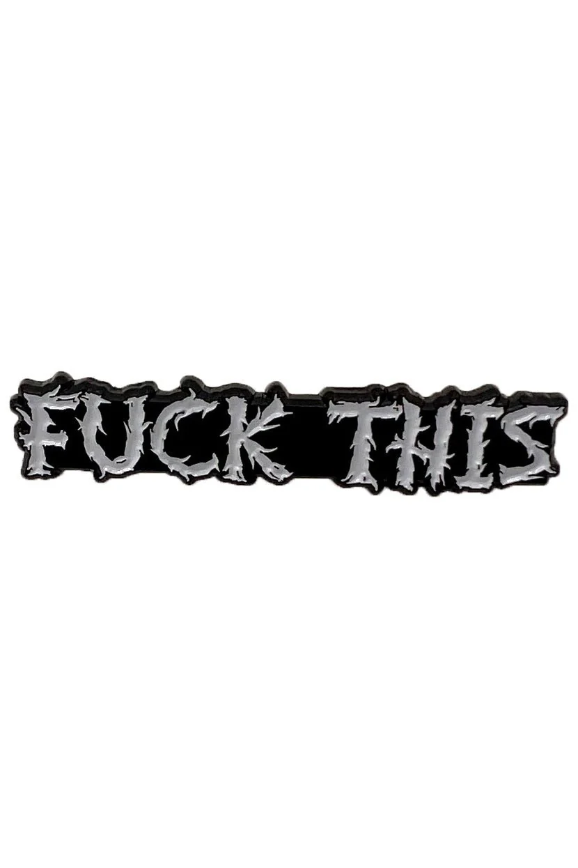 F*ck This Enamel Pin - Image 3