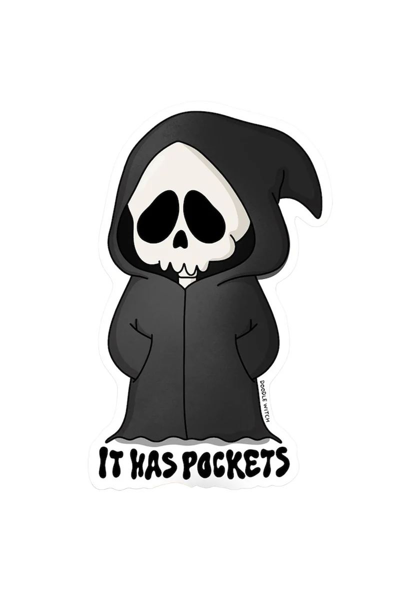 It Has Pockets Grim Reaper Sticker